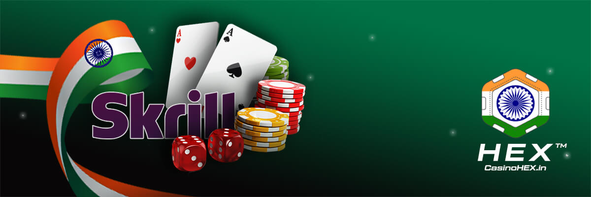 Skrill Casino India